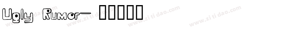 Ugly Rumor字体转换